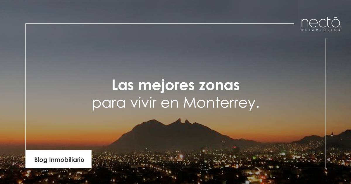 mejores-zonas-para-vivir-monterrey