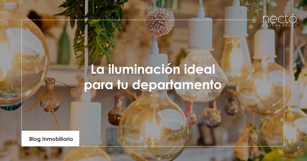 iluminación ideal para tu departamento
